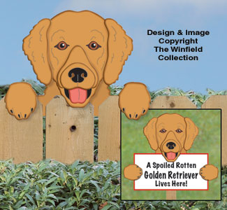 Golden Retriever Fence Peeker/Spoiled Sign - The Winfield Collection