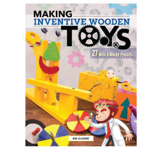 Making Inventive Wooden Toys - The Winfield Collection