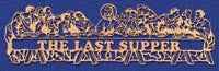 THE LAST SUPPER (F)