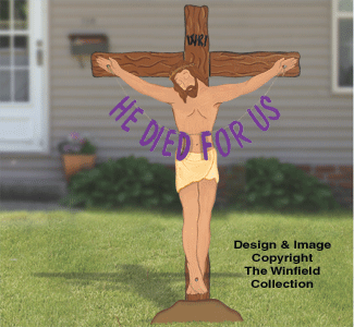 He Died for Us Lifesize Wood Pattern - The Winfield Collection