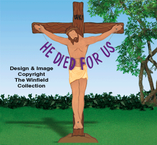 He Died For Us Woodcraft Pattern - The Winfield Collection